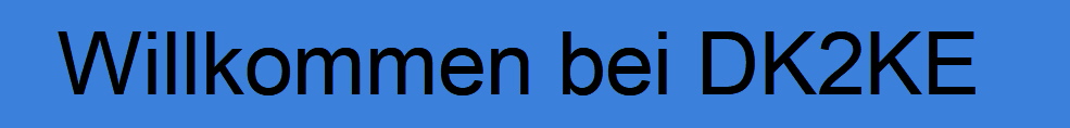 Willkommen bei DK2KE
